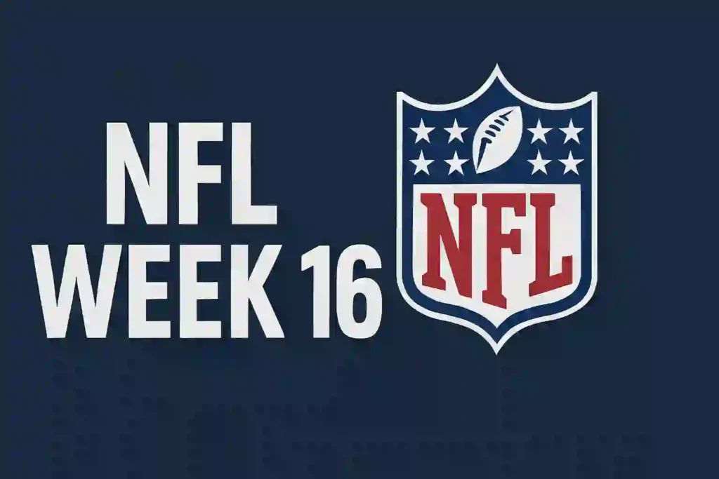 NFL Week 16 Schedule 2025: Exciting Matchups Before Playoffs Begin