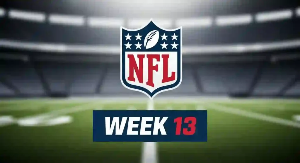 NFL Week 13 Schedule 2025: Key Matchups, Dates & Predictions